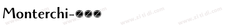 Monterchi字体转换