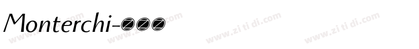 Monterchi字体转换