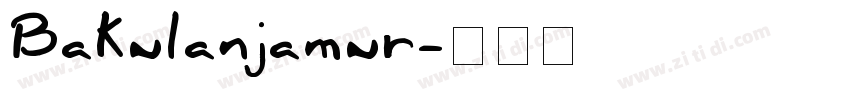 Bakulanjamur字体转换