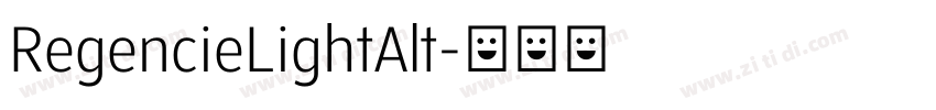RegencieLightAlt字体转换 RegencieLightAlt字体转换