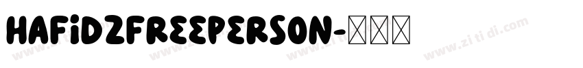 HafidzFreePerson字体转换 HafidzFreePerson字体转换