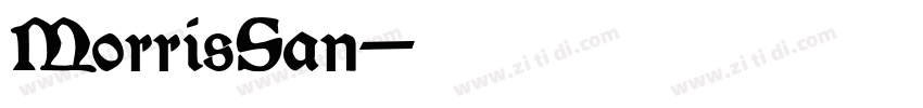 MorrisSan字体转换