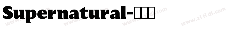 Supernatural字体转换