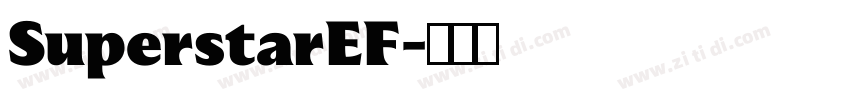 SuperstarEF字体转换
