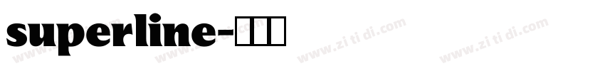 superline字体转换