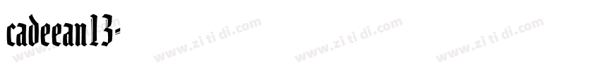cadeean13字体转换