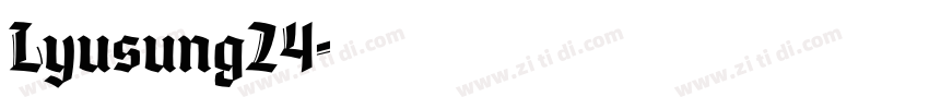 Lyusung24字体转换