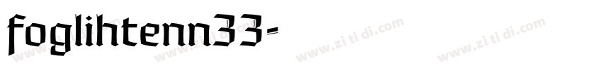 foglihtenn33字体转换