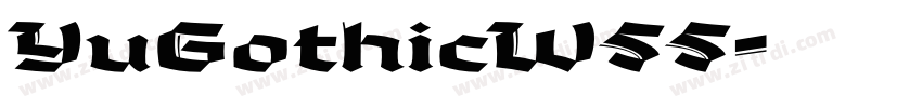YuGothicW55字体转换