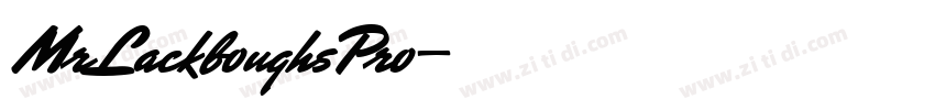 MrLackboughsPro字体转换