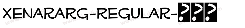 XenaraRg-Regular字体转换