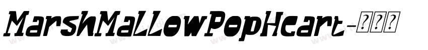 MarshMallowPopHeart字体转换