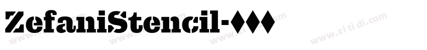 ZefaniStencil字体转换