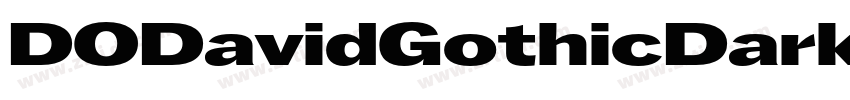 DODavidGothicDark字体转换 DODavidGothicDark字体转换
