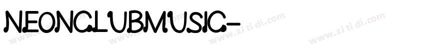 NEONCLUBMUSIC字体转换