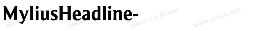 MyliusHeadline字体转换