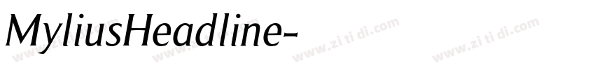 MyliusHeadline字体转换