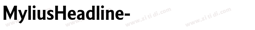 MyliusHeadline字体转换
