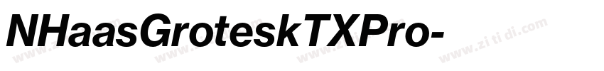 NHaasGroteskTXPro字体转换 NHaasGroteskTXPro字体转换