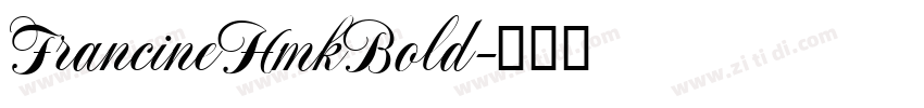 FrancineHmkBold字体转换