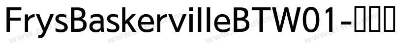 FrysBaskervilleBTW01字体转换