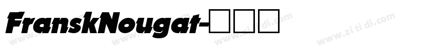 FranskNougat字体转换