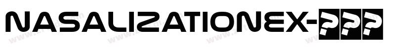 NasalizationEx字体转换 NasalizationEx字体转换