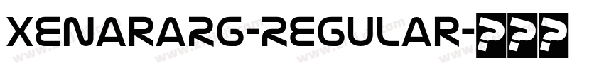 XenaraRg-Regular字体转换