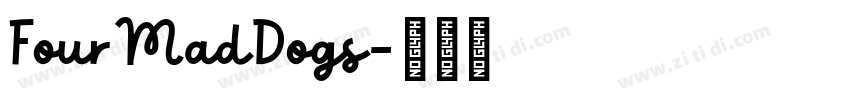 FourMadDogs字体转换