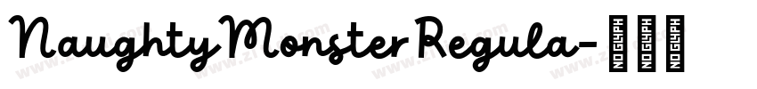 NaughtyMonsterRegula字体转换 NaughtyMonsterRegula字体转换