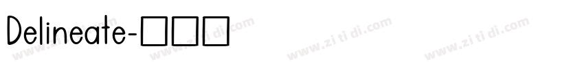 Delineate字体转换