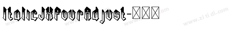 ItalicJXFourAdjust字体转换