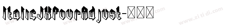 ItalicJXFourAdjust字体转换