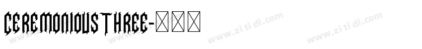 CeremoniousThree字体转换