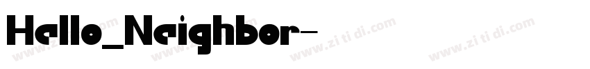 Hello_Neighbor字体转换