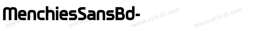 MenchiesSansBd字体转换 MenchiesSansBd字体转换