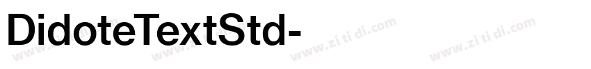 DidoteTextStd字体转换