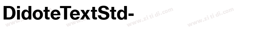DidoteTextStd字体转换