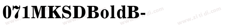 071MKSDBoldB字体转换