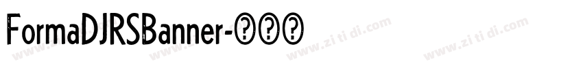 FormaDJRSBanner字体转换