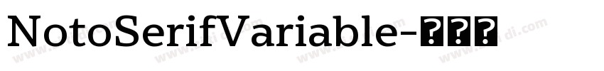 NotoSerifVariable字体转换