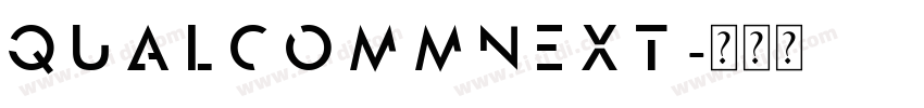 QualcommNext字体转换