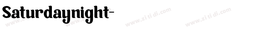 Saturdaynight字体转换