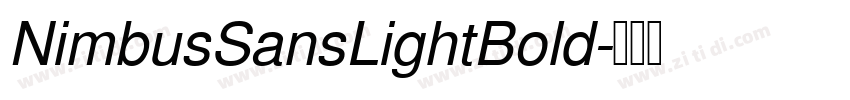 NimbusSansLightBold字体转换 NimbusSansLightBold字体转换
