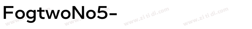 FogtwoNo5字体转换