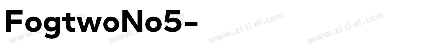 FogtwoNo5字体转换