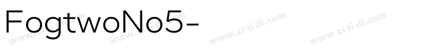 FogtwoNo5字体转换