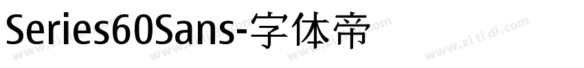 Series60Sans字体转换 Series60Sans字体转换