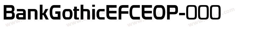 BankGothicEFCEOP字体转换