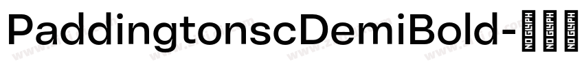 PaddingtonscDemiBold字体转换